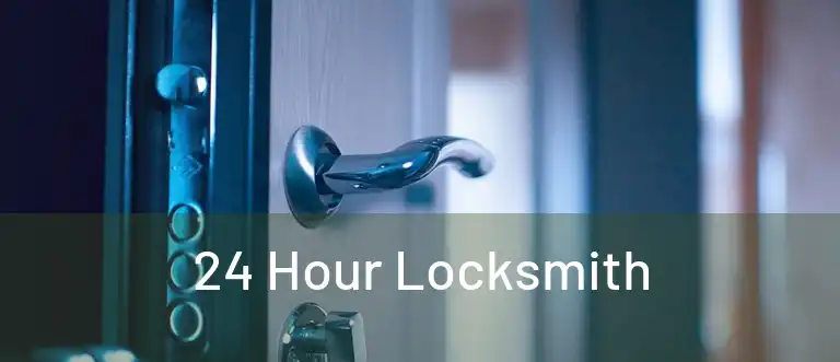  24 Hour Locksmith 